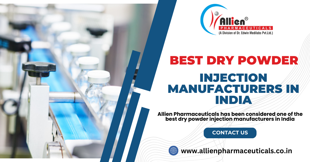 Best Dry Powder Injection Manufacturers in India