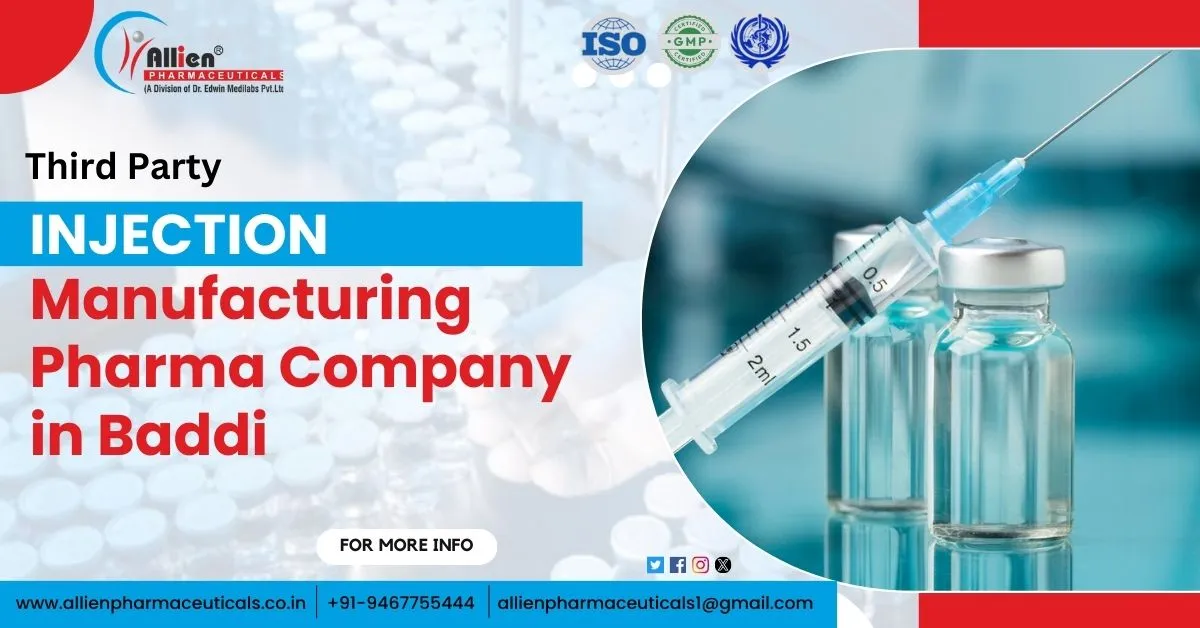Well Known Third Party Injection Manufacturing Company in Baddi | Allien Pharmaceuticals